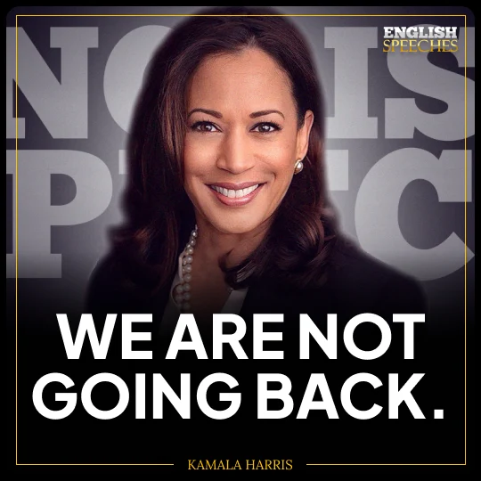 Kamala Harris: We are not going back