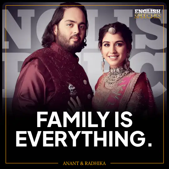 Anant & Radhika Ambani: Family is everything.